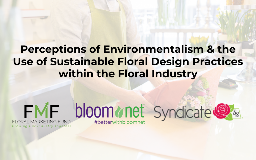 Exploring the Scope of Sustainable Floral Design Practices