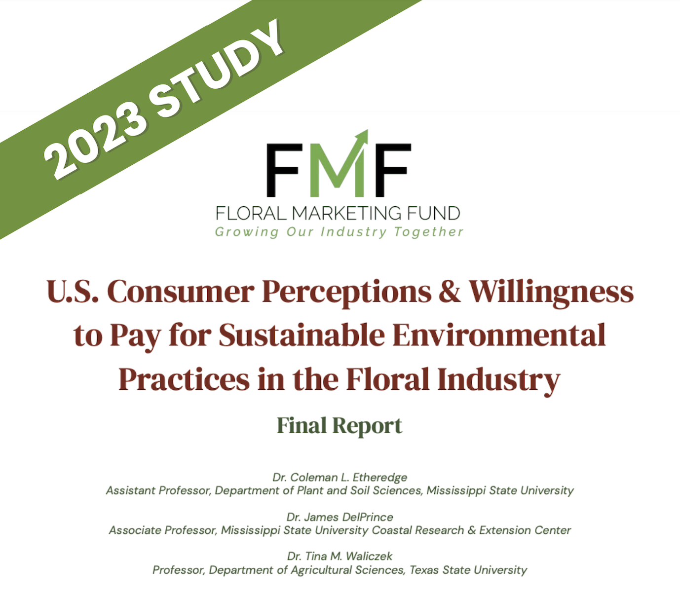 U.S. Consumer Perceptions & Willingness to Pay for Sustainable Environmental Practices in the Floral Industry